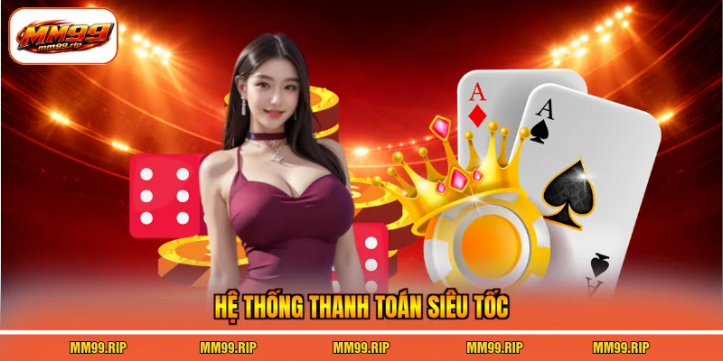 Hệ thống thanh toán siêu tốc