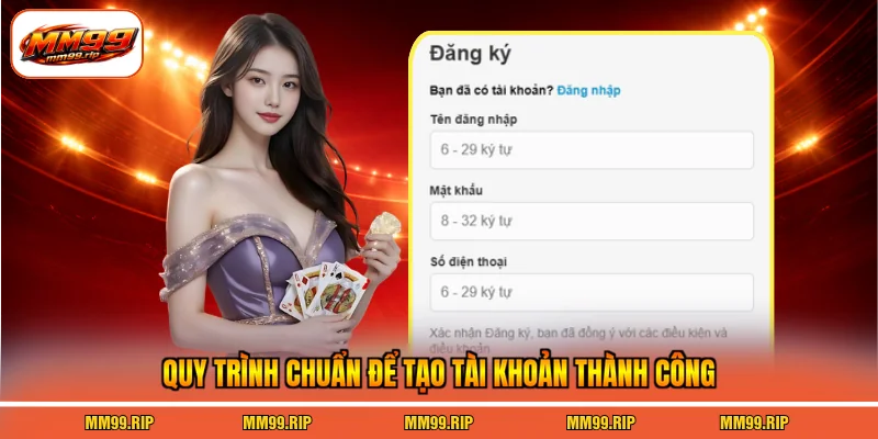 Quy trình chuẩn để tạo tài khoản thành công